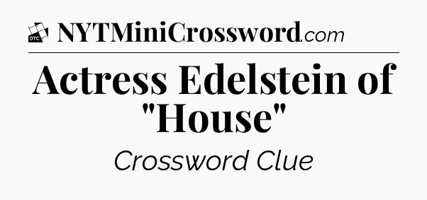 Actress Edelstein of 