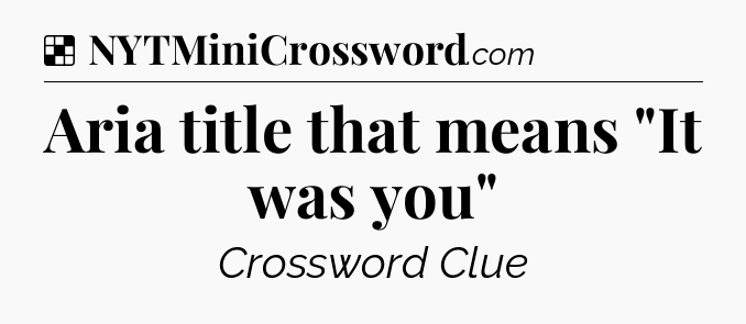 Solution: Aria title that means 