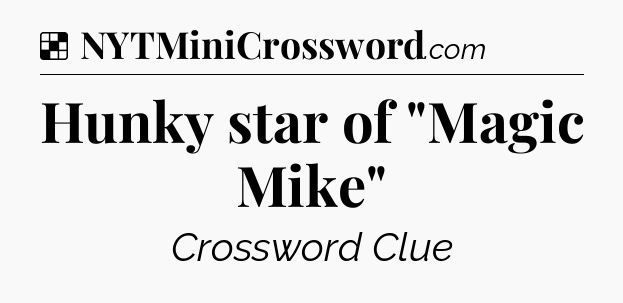 Solution: Hunky star of 