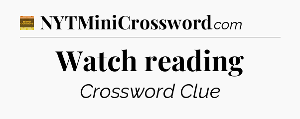 Watch reading - Eugene Sheffer Crossword