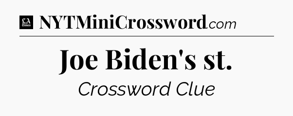 Joe Biden's st - LA Times Crossword