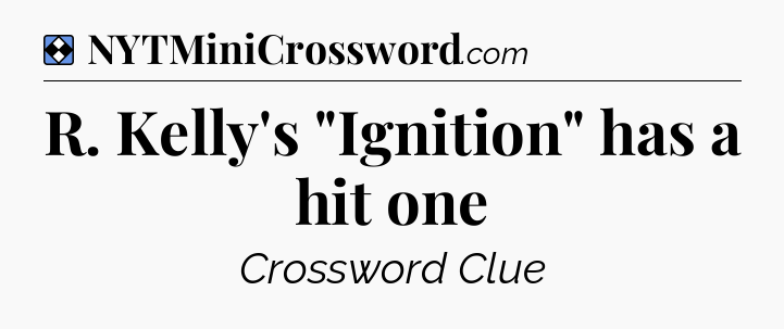 Solution: R. Kelly's 