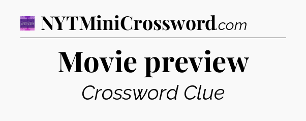 Movie preview - Thomas Joseph Crossword