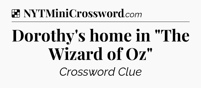 Solution: Dorothy's home in 