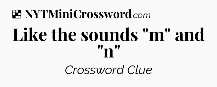 Solution: Like the sounds 