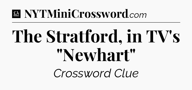 The Stratford, in TV's 