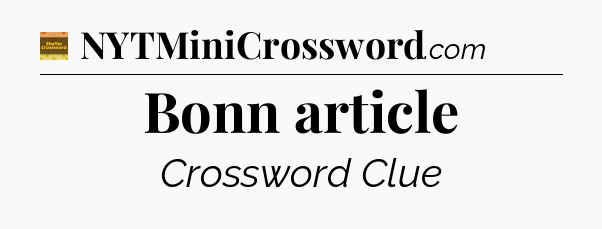 Bonn article crossword clue Eugene Sheffer