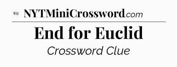 End for Euclid - WSJ Crossword