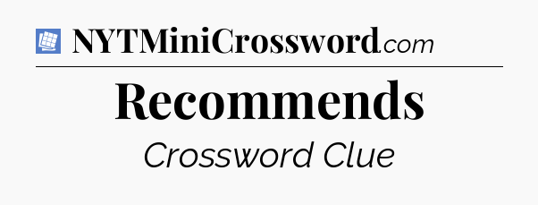 Recommends Puzzle Page Crossword Clue