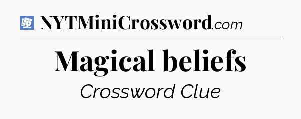 Magical beliefs Puzzle Page Crossword Clue
