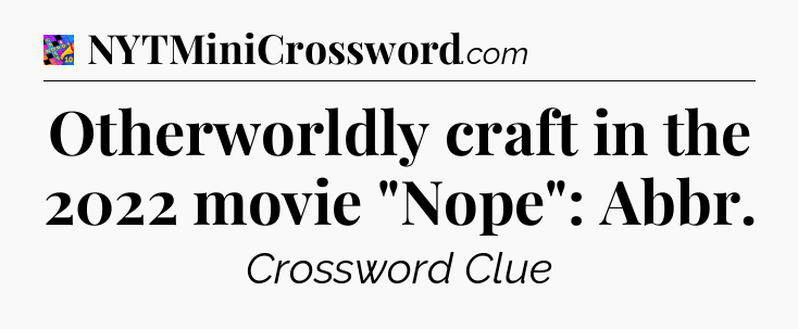 Otherworldly craft in the 2022 movie 