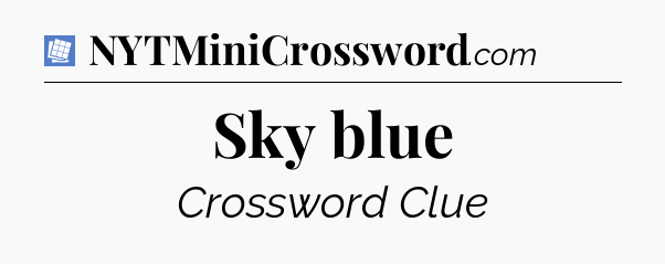 Sky blue Puzzle Page Crossword Clue