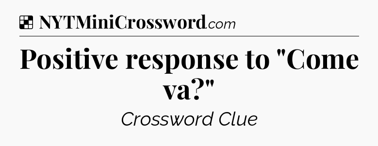 Solution: Positive response to 