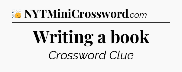 Writing a book - 7 Little Words