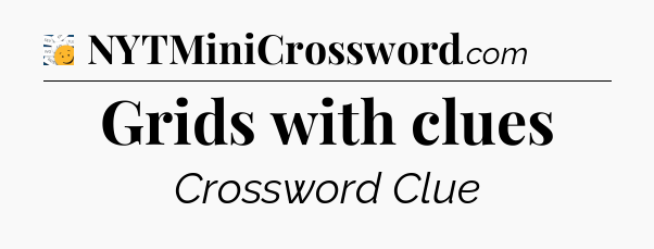 Grids with clues - 7 Little Words