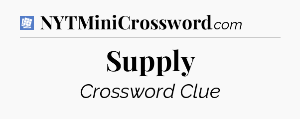 Supply Puzzle Page Crossword Clue