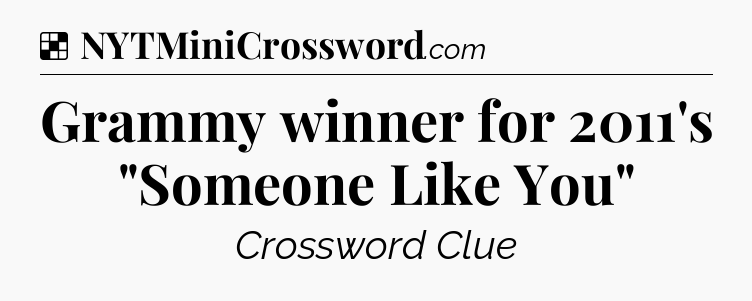 Solution: Grammy winner for 2011's 