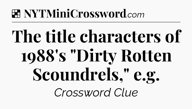Solution: The title characters of 1988's 