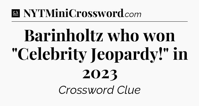 Barinholtz who won 