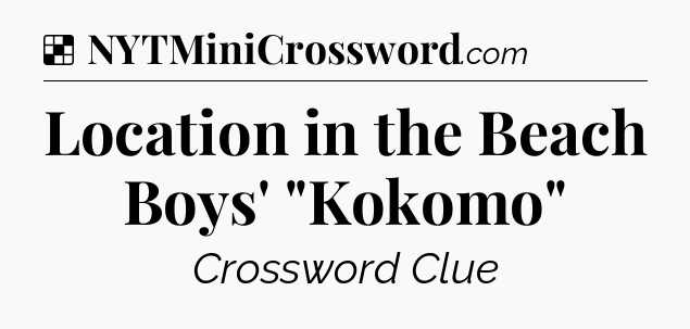 Solution: Location in the Beach Boys' 