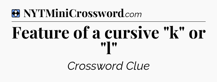 Solution: Feature of a cursive 