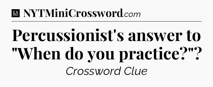 Percussionist's answer to 