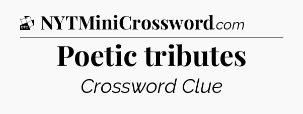 Poetic tributes - Daily Themed Classic Crossword
