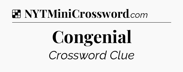 Solution: Congenial - NYT Crossword