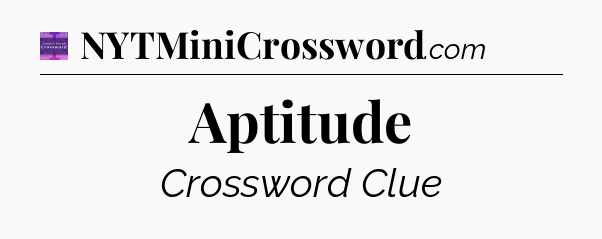 Aptitude - Thomas Joseph Crossword