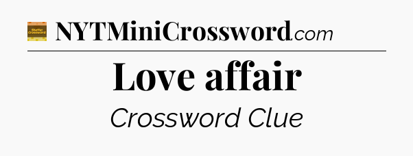 Love affair - Eugene Sheffer Crossword