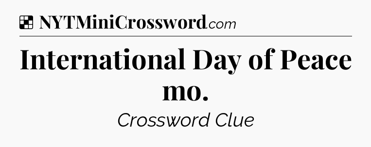 Solution: International Day of Peace mo - NYT Crossword