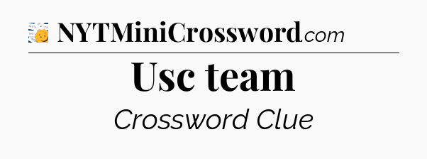 Usc team - 7 Little Words