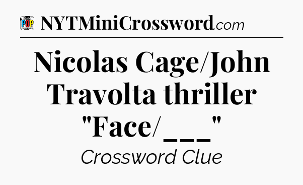 Nicolas Cage/John Travolta thriller 