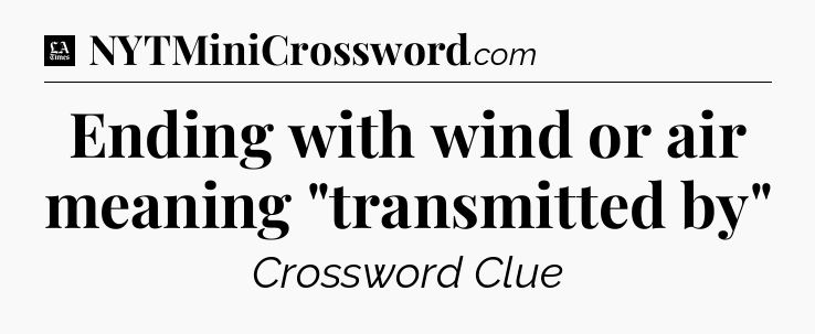 Ending with wind or air meaning 