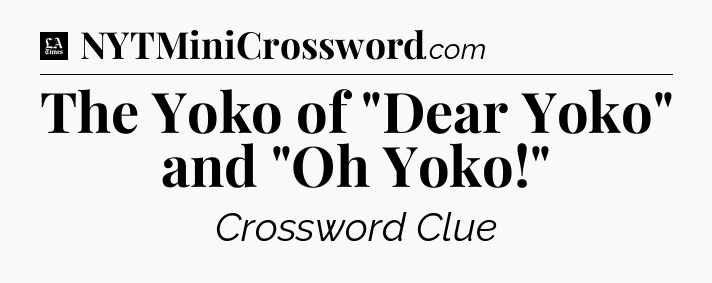 The Yoko of 