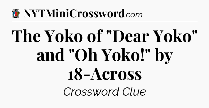 The Yoko of 