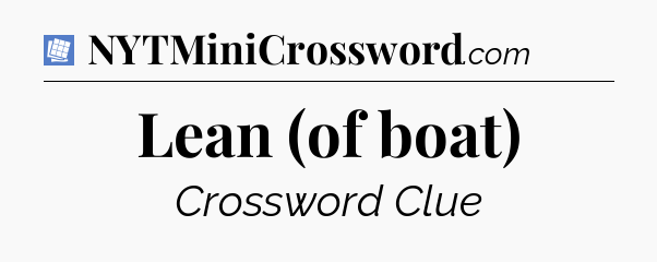Lean (of boat) Puzzle Page Crossword Clue