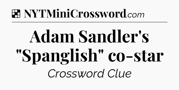 Solution: Adam Sandler's 