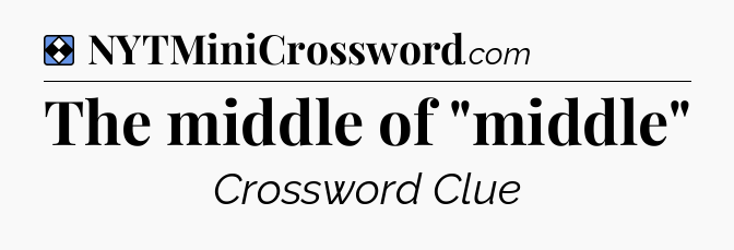 Solution: The middle of 