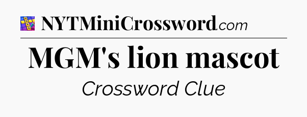 MGM's lion mascot Codycross