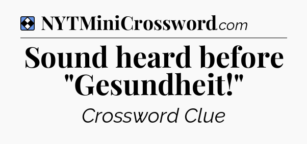 Solution: Sound heard before 