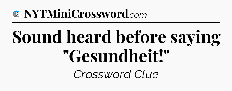 Sound heard before saying 