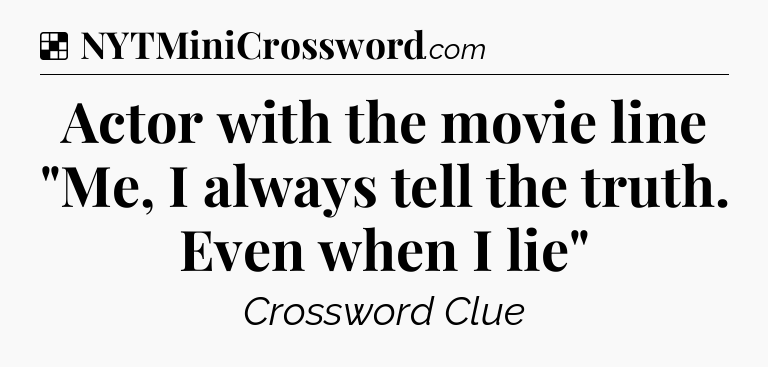 Solution: Actor with the movie line 