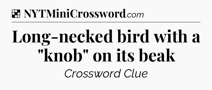 Solution: Long-necked bird with a 