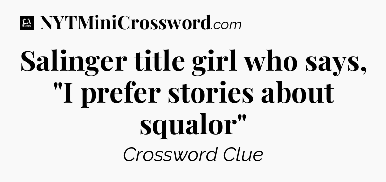 Salinger title girl who says, 