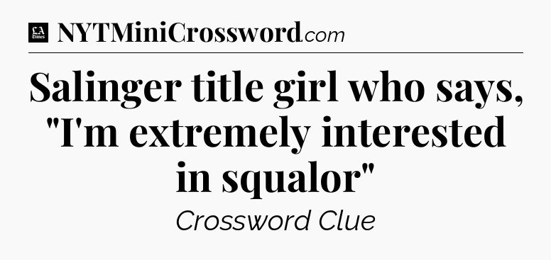 Salinger title girl who says, 