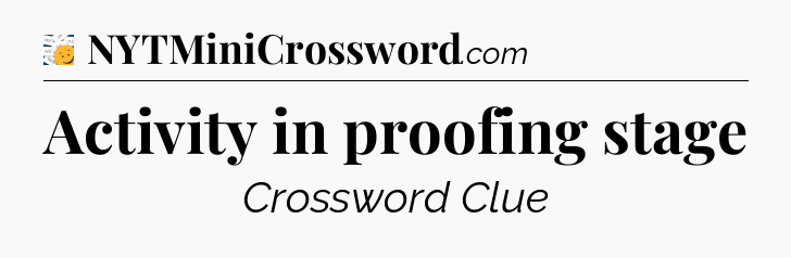 Activity in proofing stage - 7 Little Words