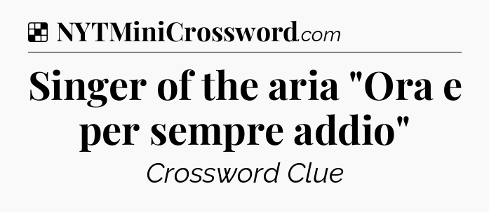 Solution: Singer of the aria 