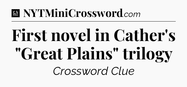 First novel in Cather's 