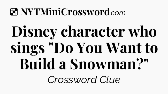 Solution: Disney character who sings 